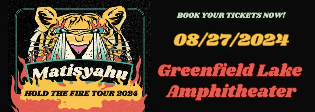 Matisyahu at Greenfield Lake Amphitheater